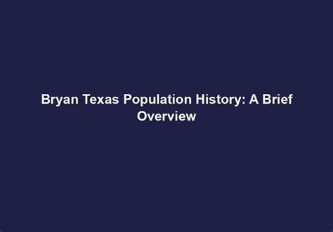 bryan texas population